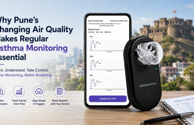 Why Pune’s Changing Air Quality Makes Regular Asthma Monitoring Essential